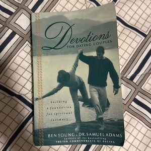 Book- Devotions for dating couples by Ben Young and Dr Samuel Adams 2001